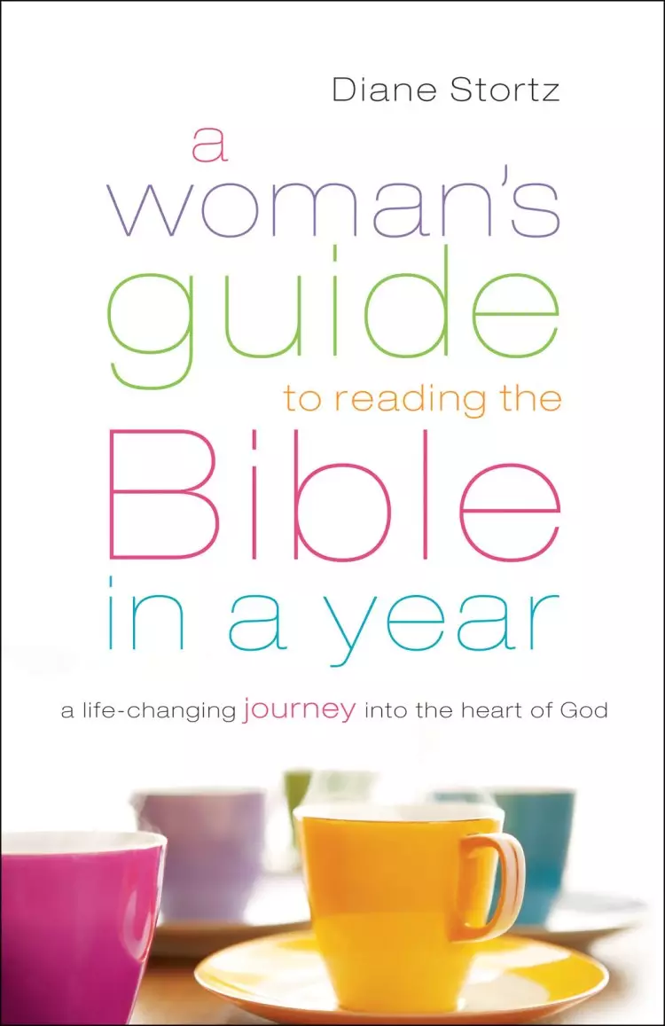 A Woman's Guide to Reading the Bible in a Year