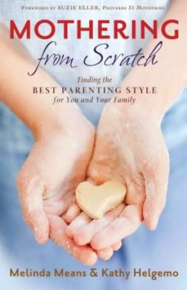 Mothering from Scratch