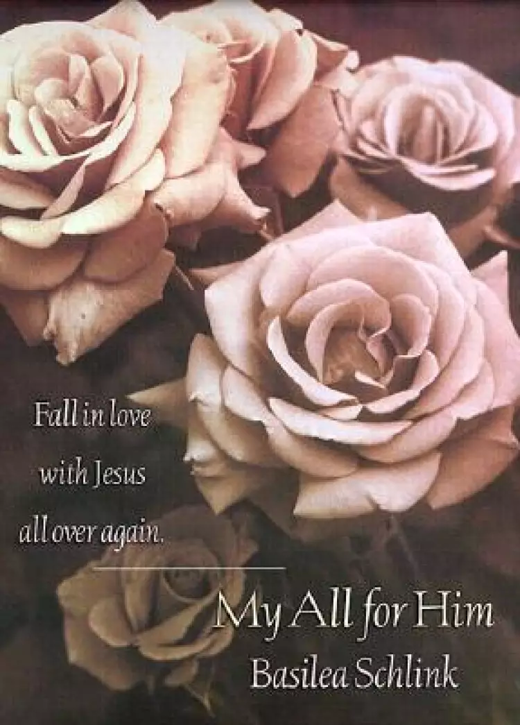 My All For Him