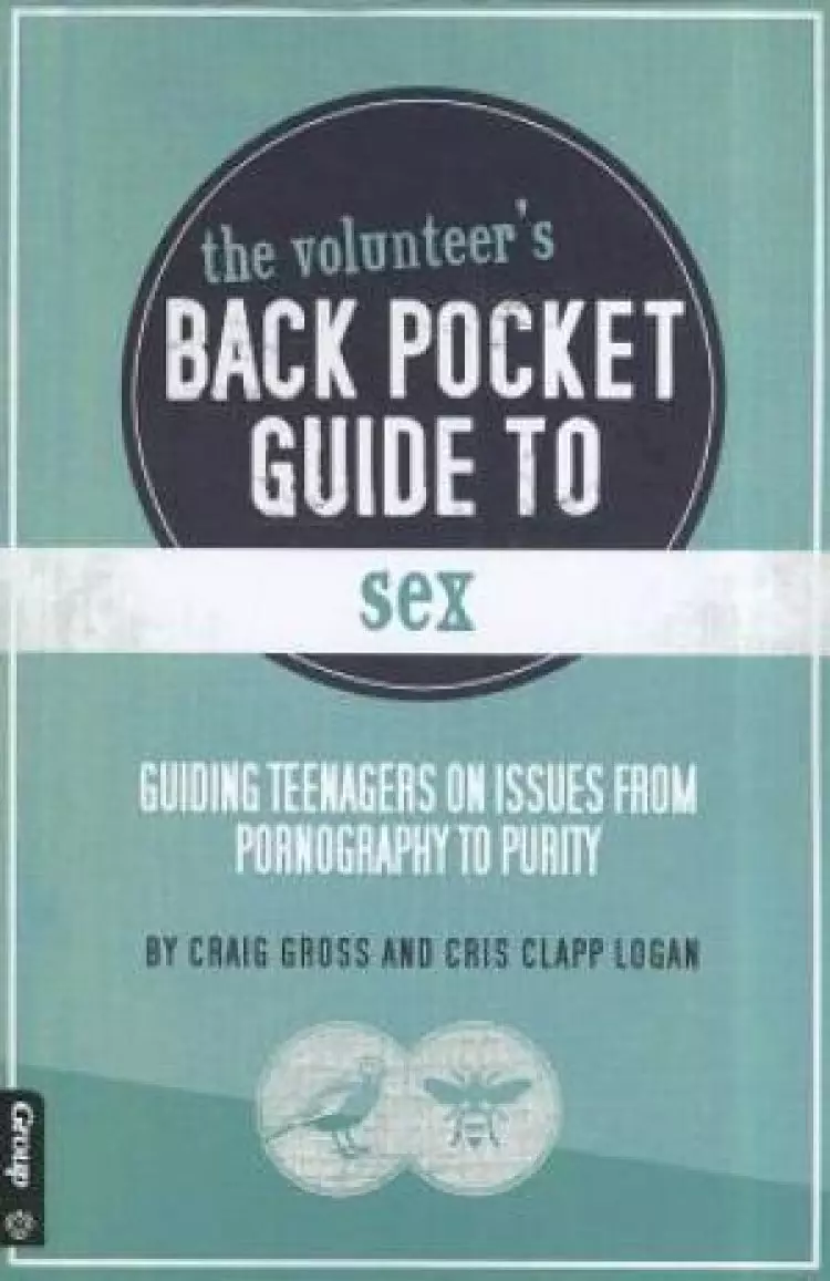 The Volunteer's Back Pocket Guide To Sex