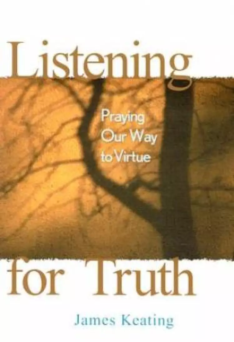 Listening for Truth