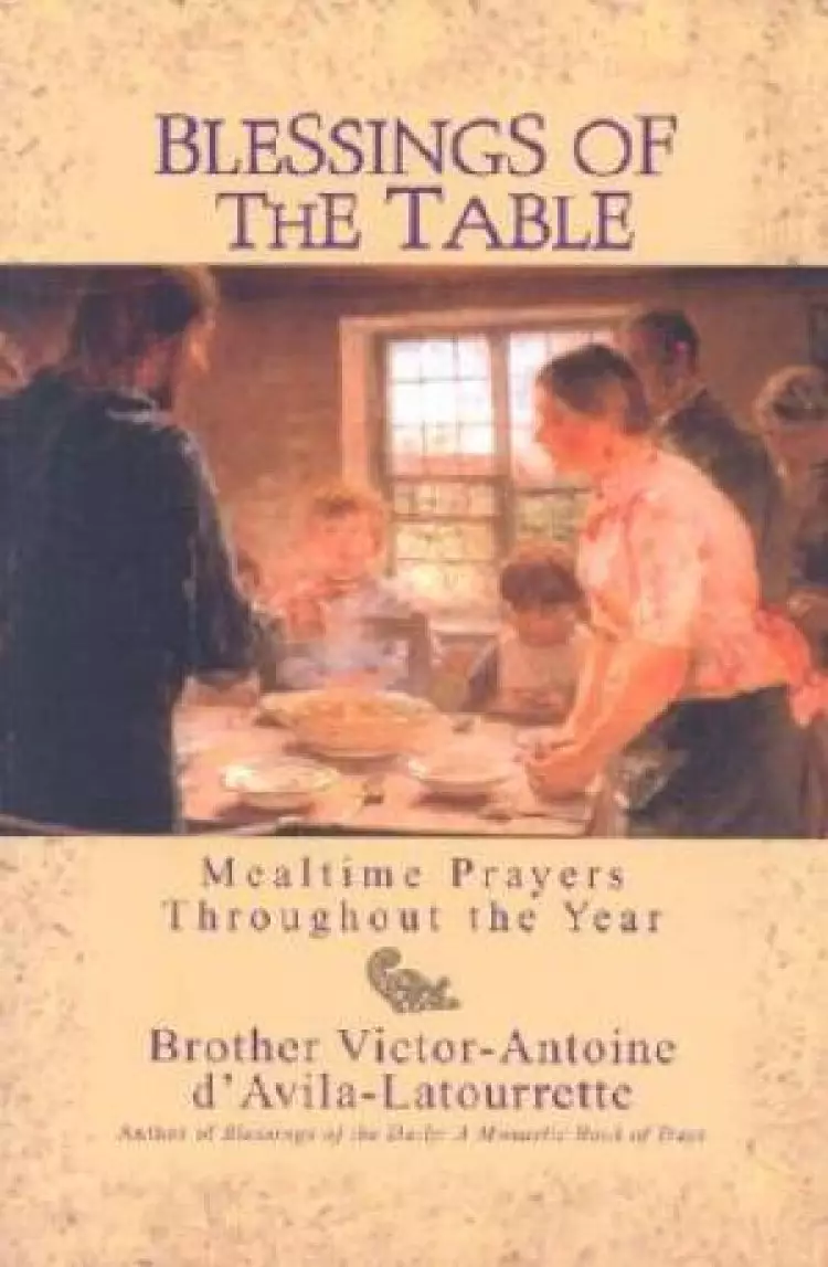 Blessings of the Table