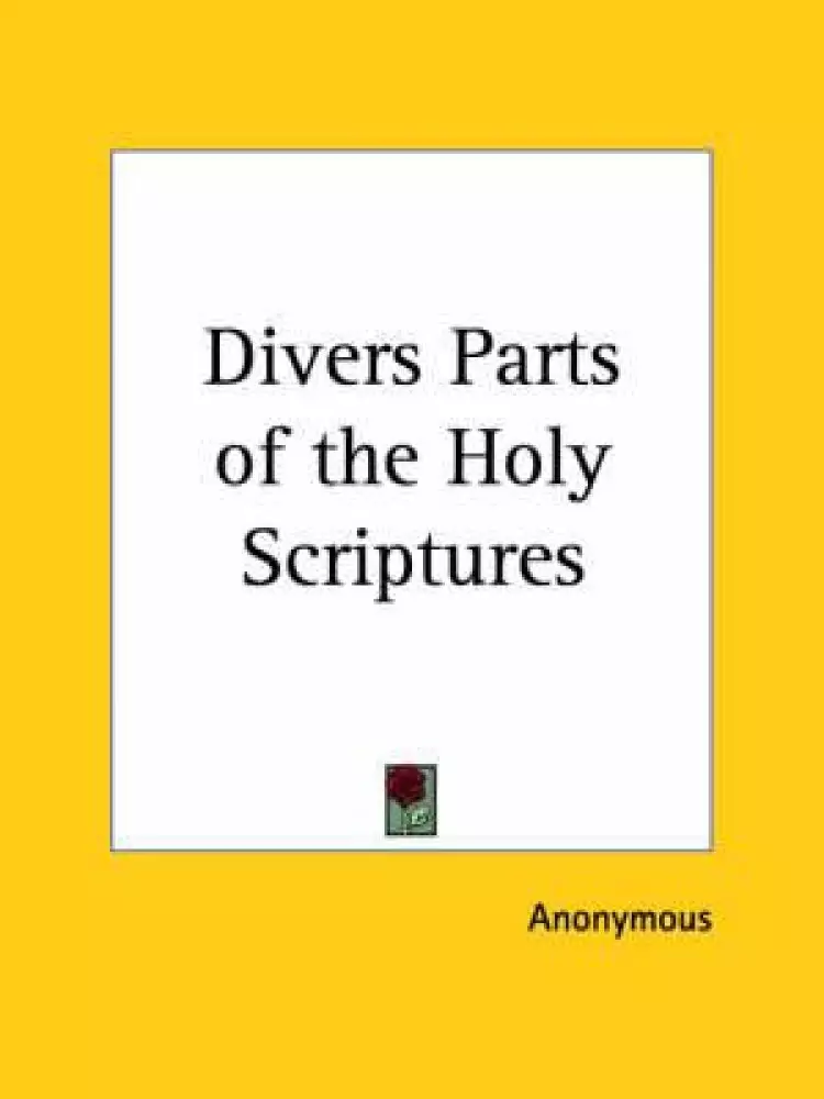 Divers Parts Of The Holy Scriptures (1761)