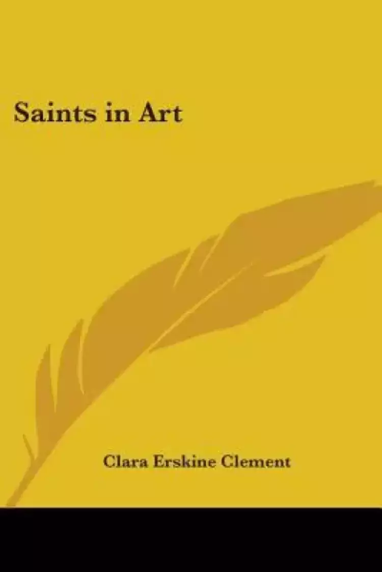 Saints in Art (1899)