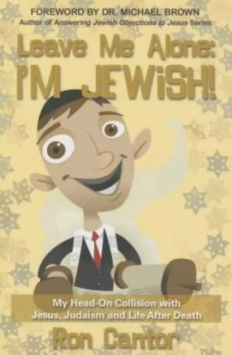 Leave Me Alone: I'm Jewish