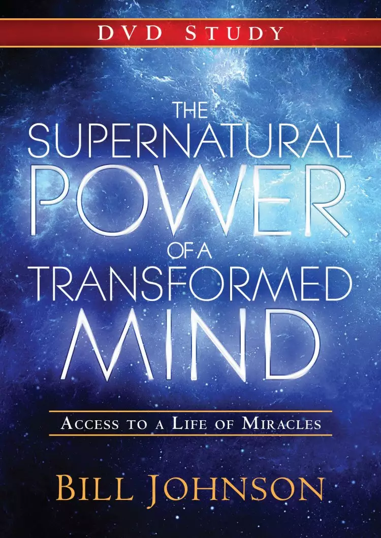 The Supernatural Power Of A Transformed Mind DVD Study