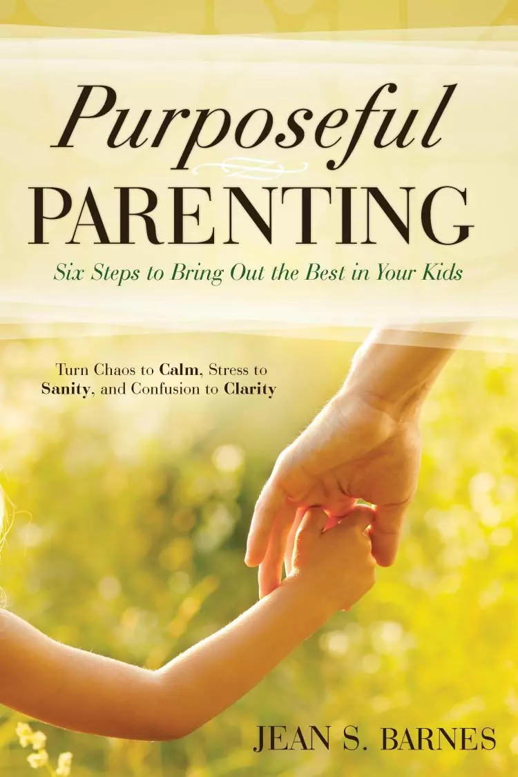 Purposeful Parenting Paperback