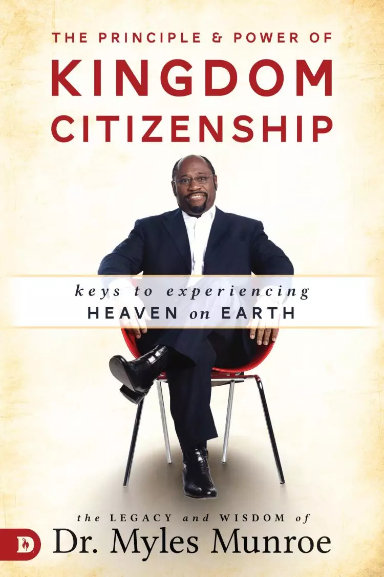 The Principle and Power of Kingdom Citizenship