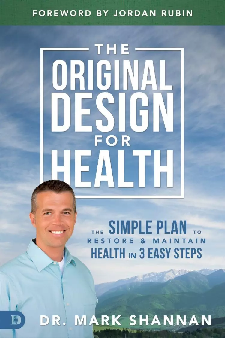 The Original Design For Health