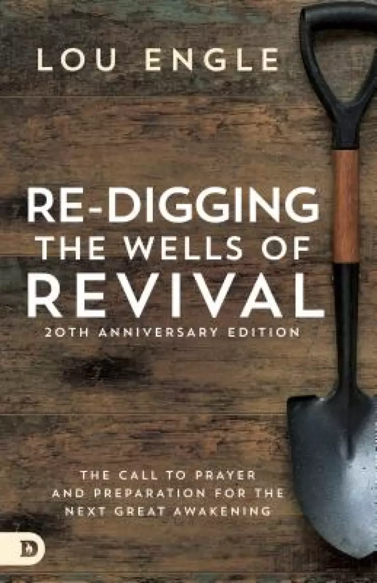 Re-Digging the Wells of Revival