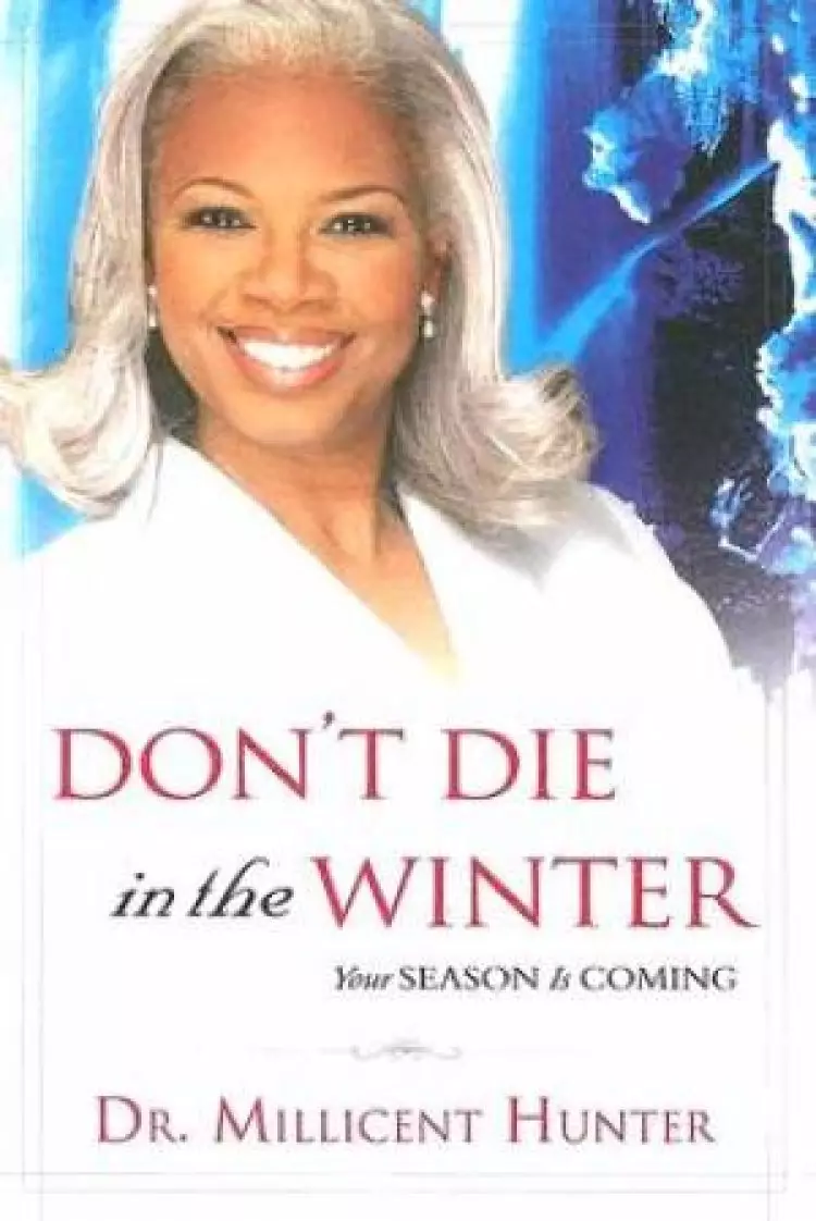 Dont Die In The Winter