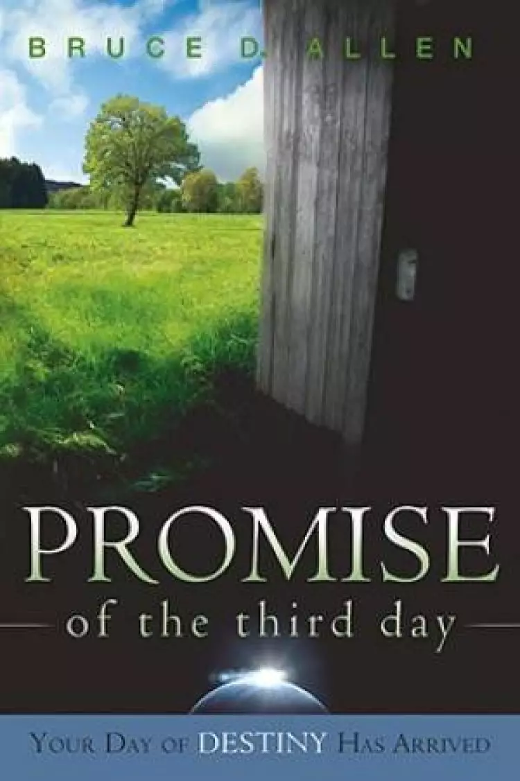 The Promise Of The Third Day