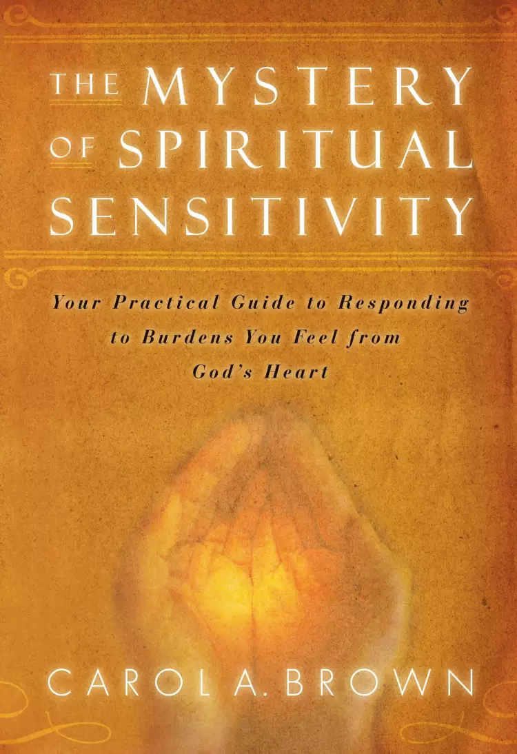 Mystery Of Spiritual Sensitivity