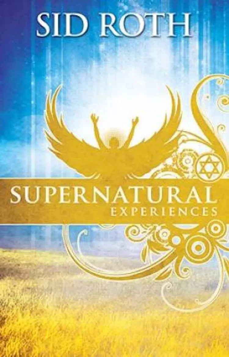 Supernatural Experiences