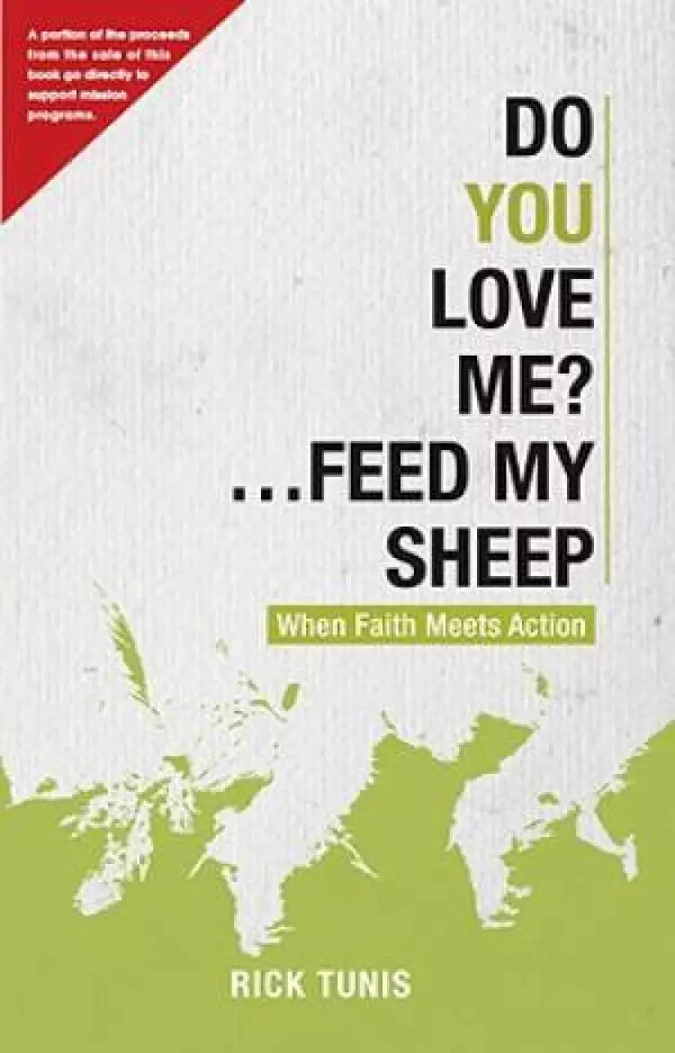 Do You Love Me Feed My Sheep