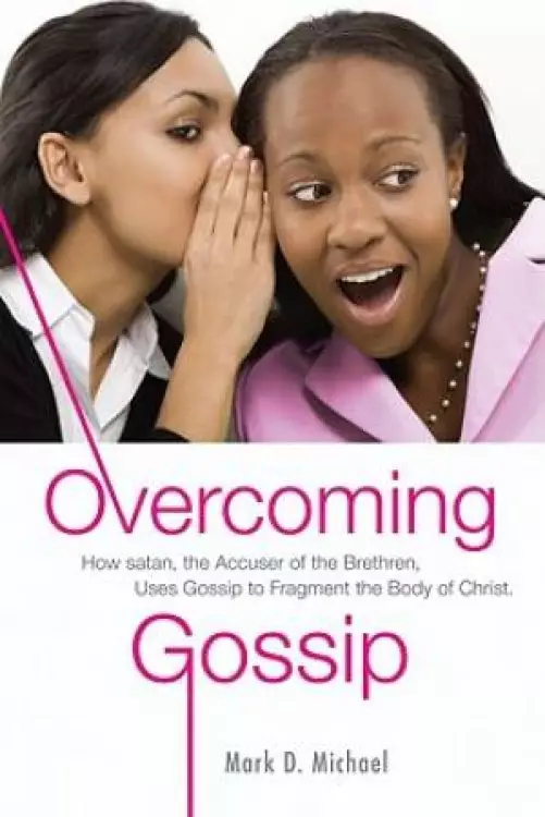 Overcoming Gossip