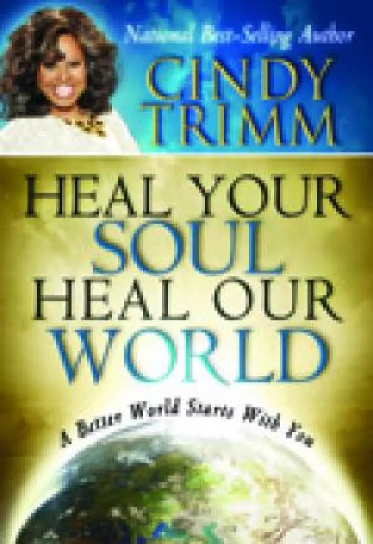 Heal Your Soul, Heal Our World Paperback Book