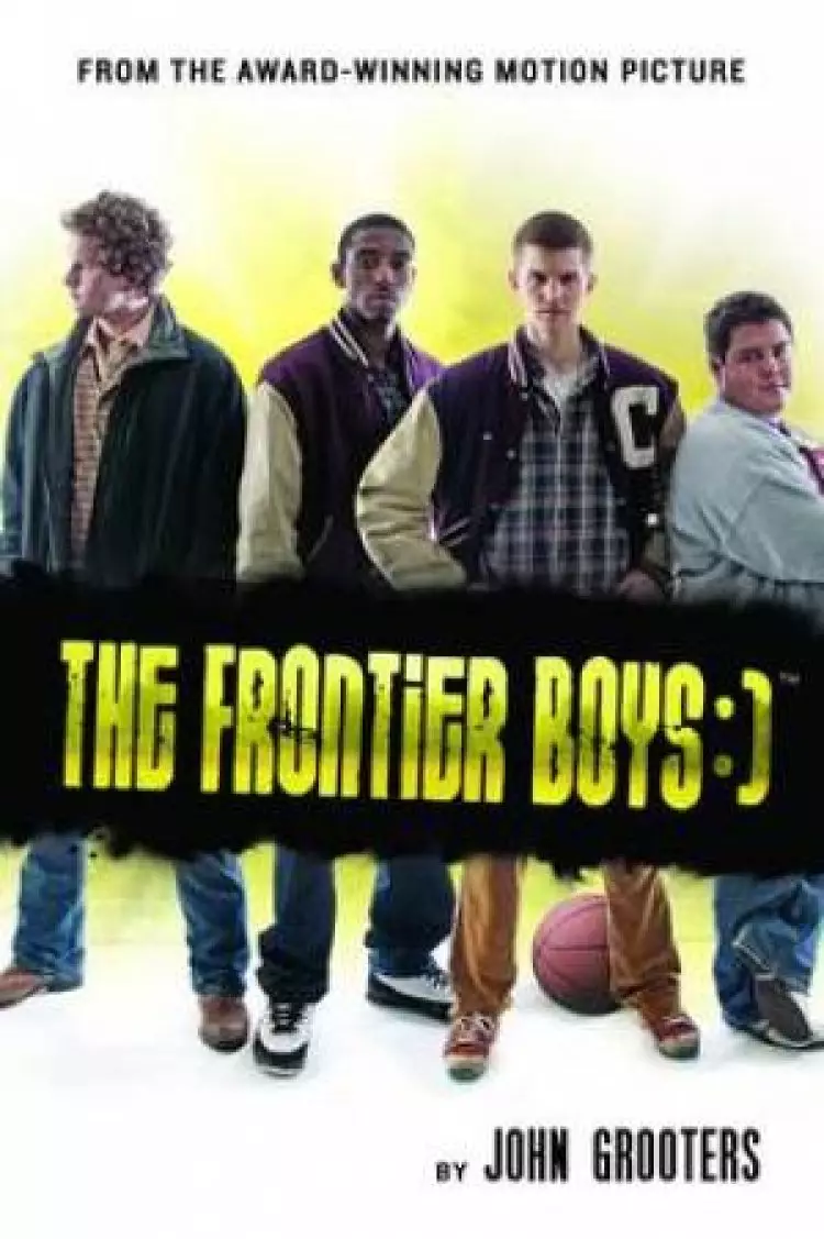 Frontier Boys : A Novel