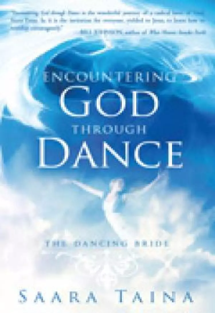 Encountering God Through Dance Paperback Book