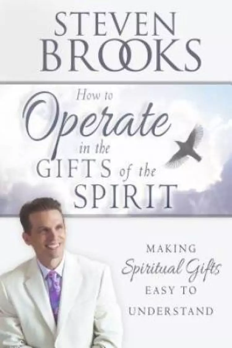 How To Operate In The Gifts Of The Spirit Paperback Book