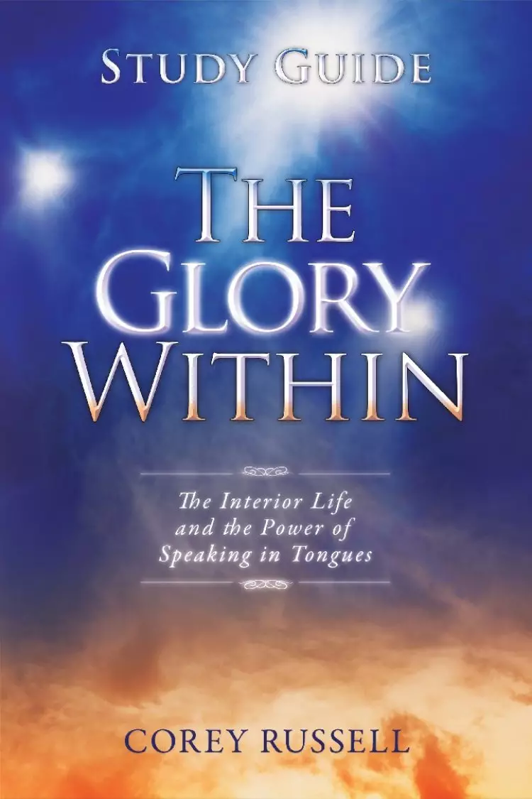 The Glory Within Study Guide Paperback Book