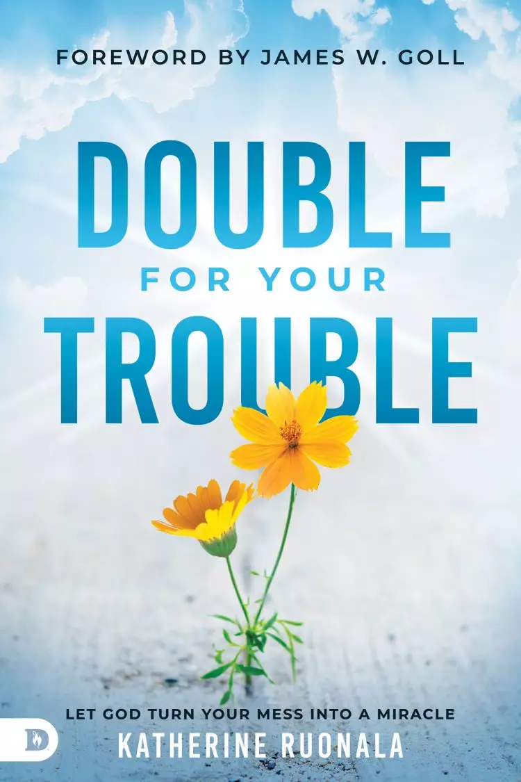 Double for Your Trouble
