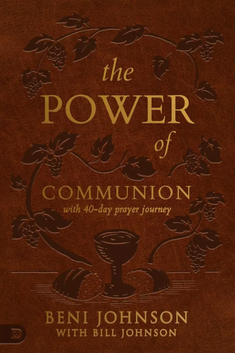 Power of Communion with 40-Day Prayer Journey (Leather Gift Version)