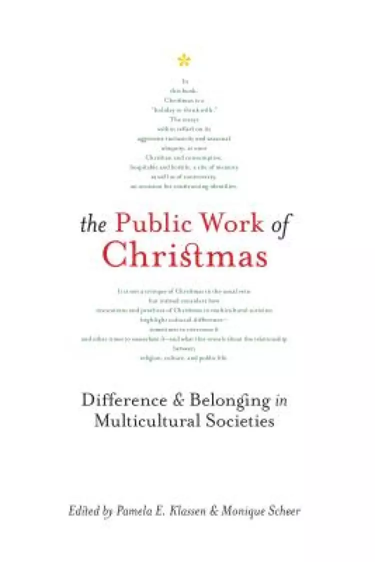 Public Work of Christmas: Difference and Belonging in Multicultural Societies