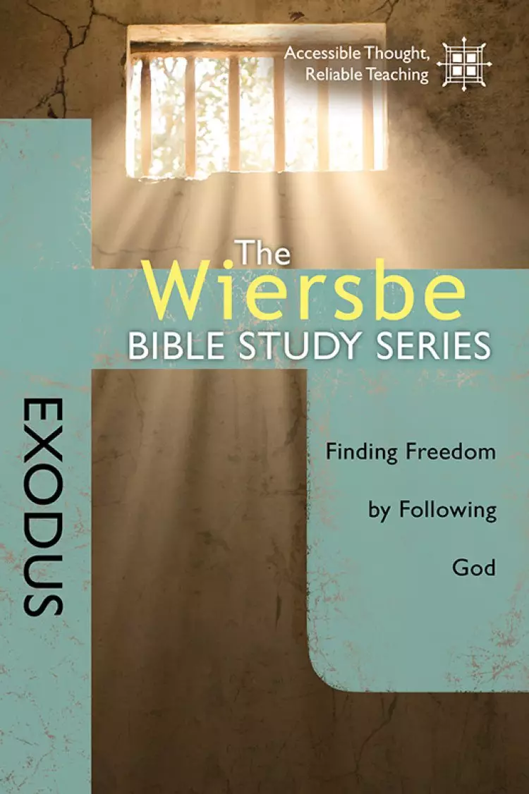 Wiersbe Bible Studies: Exodus