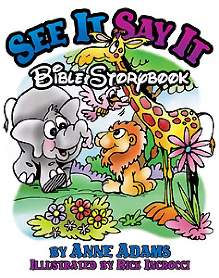 See It Say It Bible Storybook