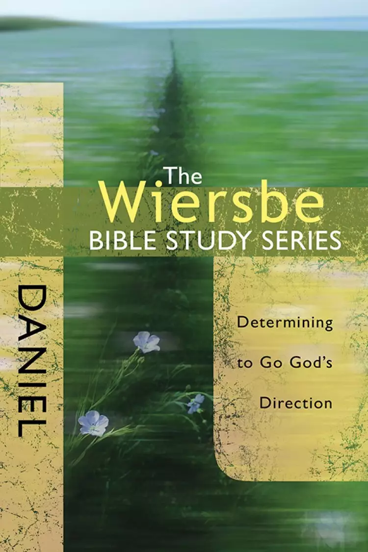 Wiersbe Bible Studies Daniel
