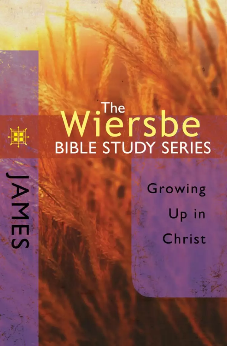James Growing Up in Christ
