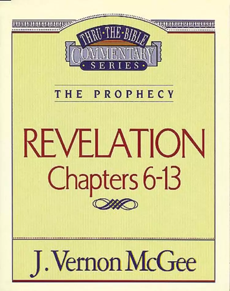 Revelation 2 : Chapters 6-13