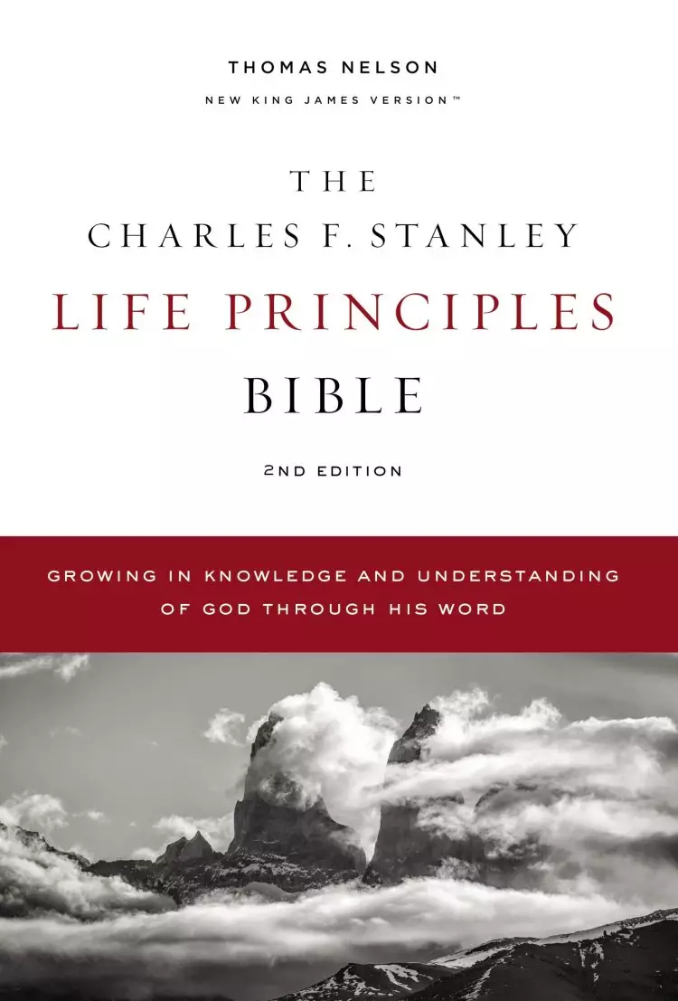 The NKJV, Charles F. Stanley Life Principles Bible, 2nd Edition, Hardcover, Comfort Print
