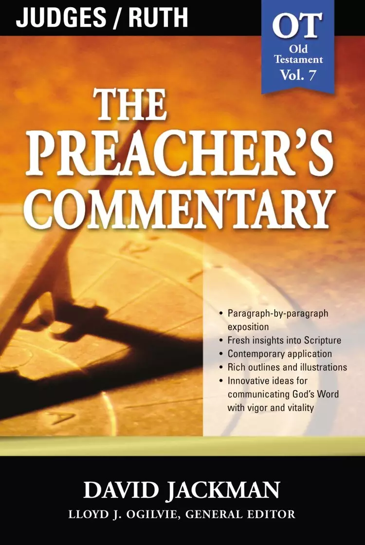 Judges & Ruth: Vol 7 : The Preacher's Commentary