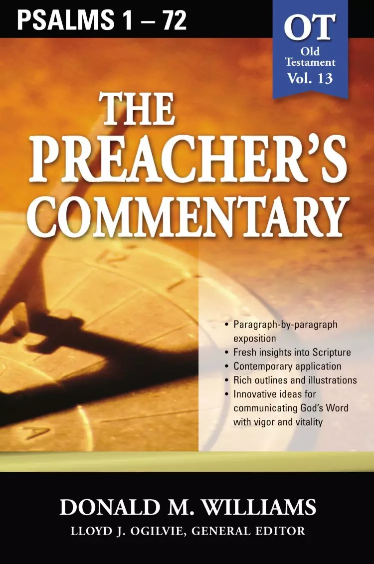 Psalms 1-72 : Vol 13 : Preacher's Commentary 