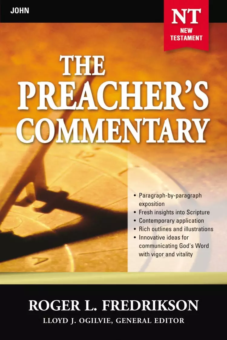 John : Vol 27 : Preacher's Commentary: 