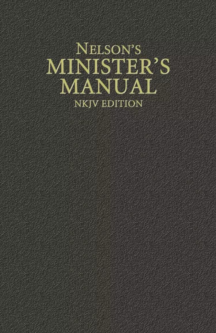Nelsons Ministers Manual