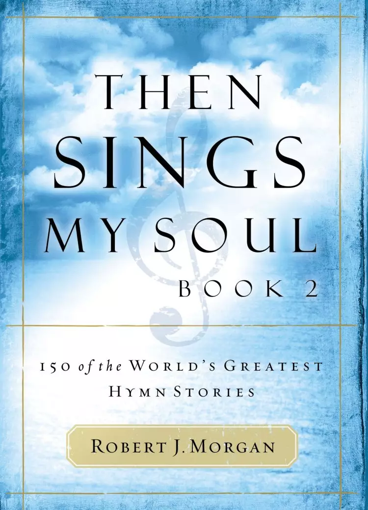 Then Sings My Soul Book 2