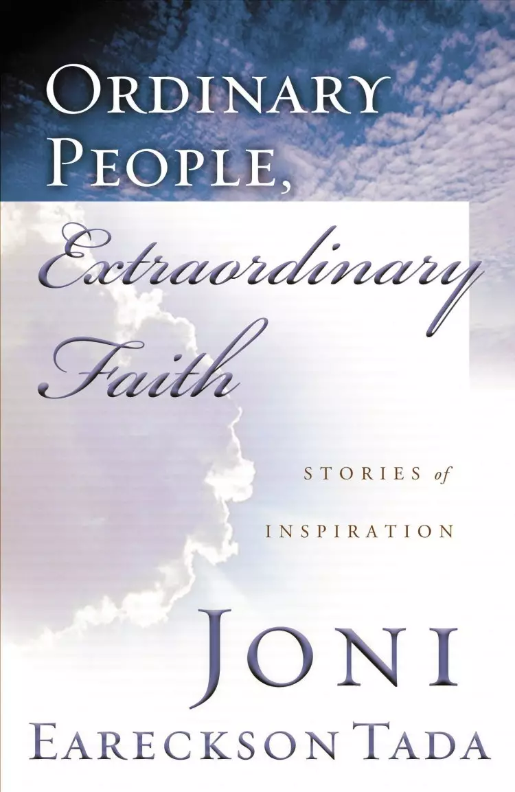 Ordinary People, Extraordinary Faith Softcover Book