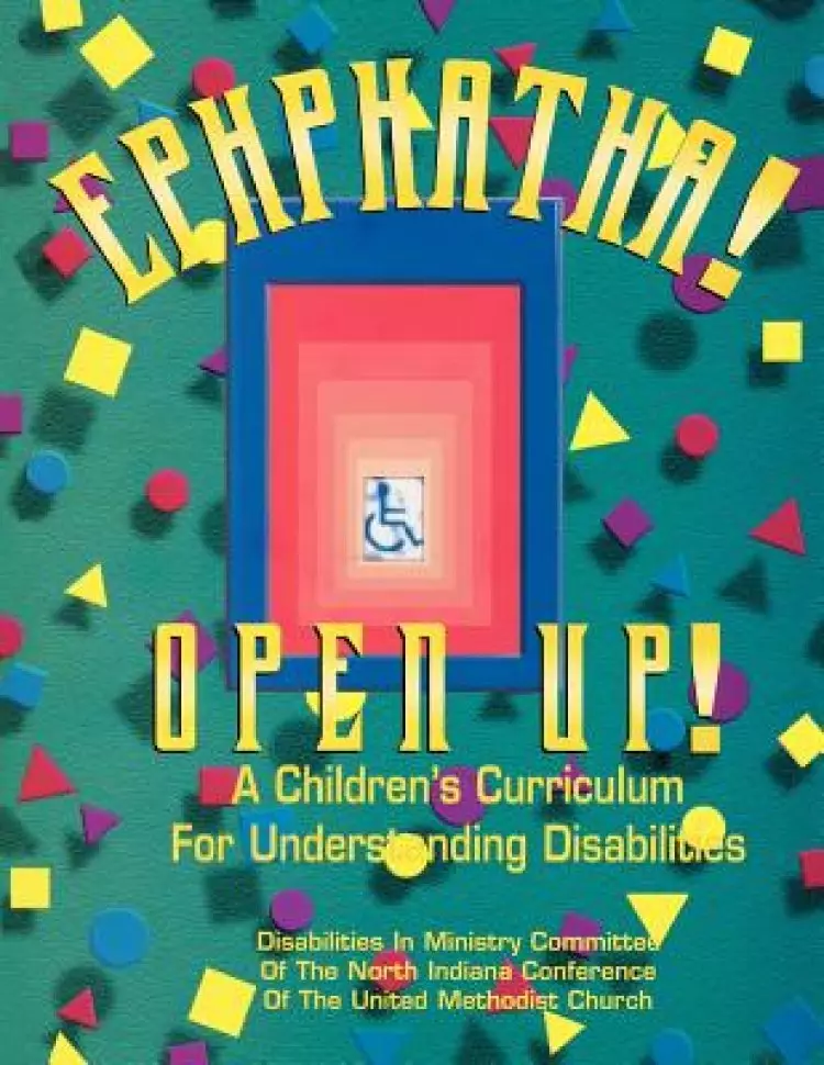 Ephphatha! Open Up! a Children's Curriculum for Understanding Disabilities