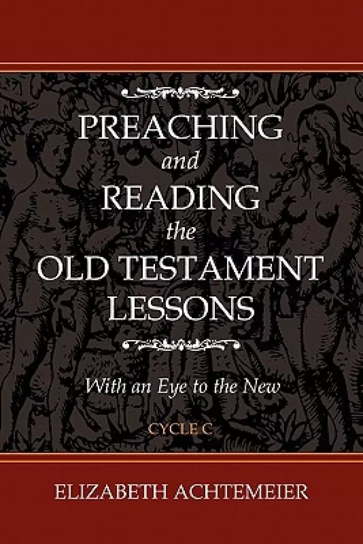Preaching and Reading the Old Testament Lessons [With CDROM]