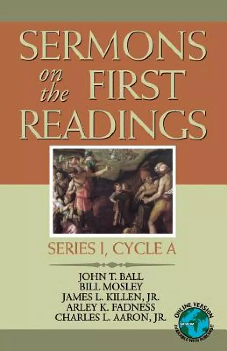 Sermons on the First Readings: Series I, Cycle a
