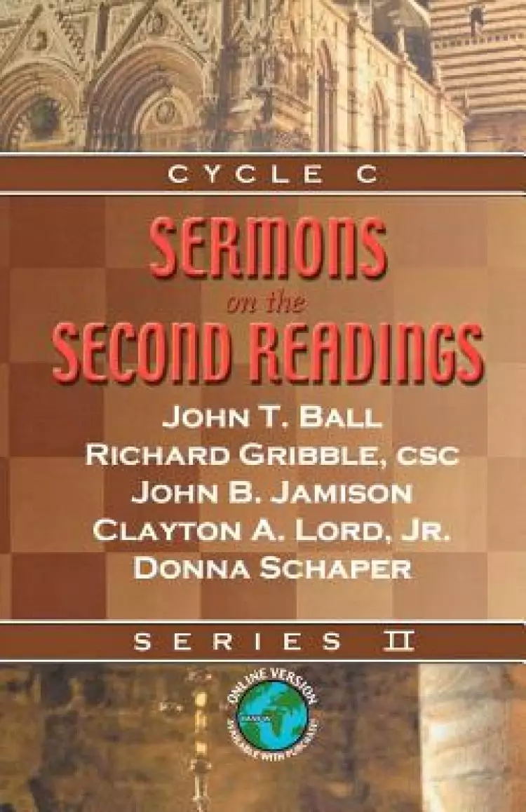 Sermons on the Second Readings: Series II, Cycle C