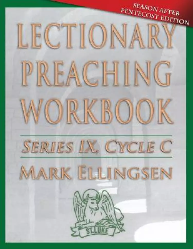Lectionary Preaching Workbook: Pentecost Edition: Cycle C