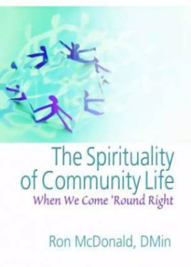 Spirituality Of Community Life