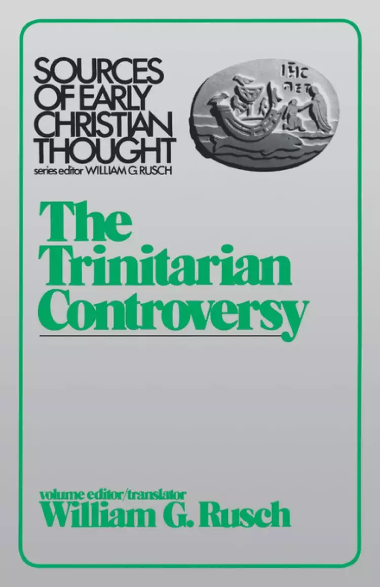 THE TRINITARIAN CONTROVERSY
