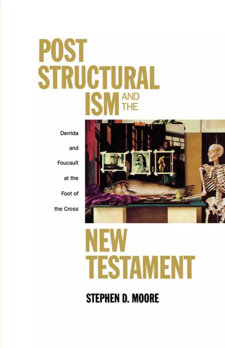 Poststructuralism and the New Testament