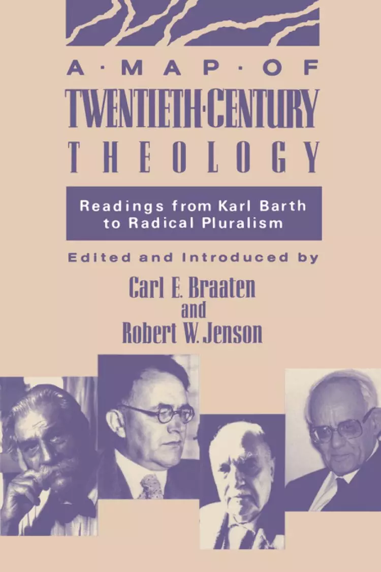 A Map of Twentieth-Century Theology