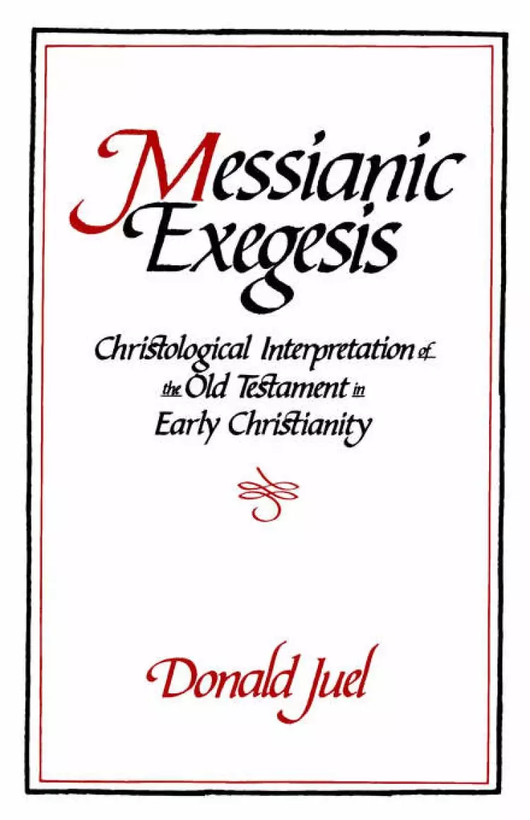 MESSIANIC EXEGESIS
